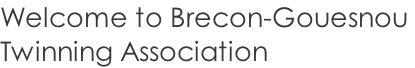 Welcome to Brecon-Gouesnou  Twinning Association